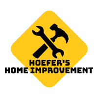 Hoefer’s Home Improvement. INSURED * LOCAL * HONEST * RELIABLE * FREE ESTIMATES