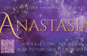 Ohio Christian University to Present Spring Musical “Anastasia”